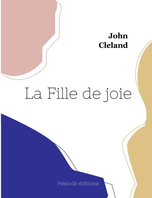 La Fille de joie (Paperback)