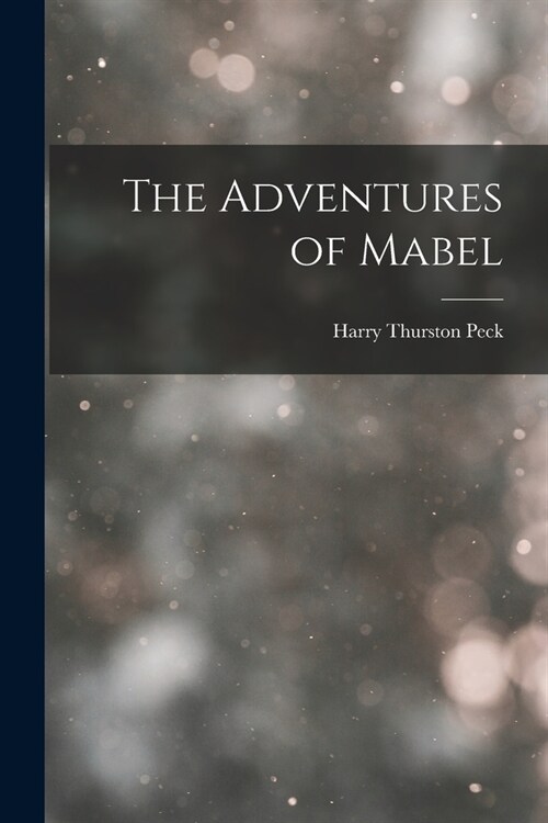 The Adventures of Mabel (Paperback)