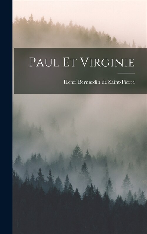 Paul et Virginie (Hardcover)