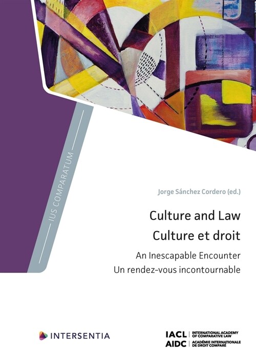 Culture and Law : An Inescapable Encounter (Hardcover)