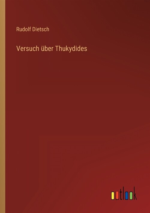 Versuch ?er Thukydides (Paperback)