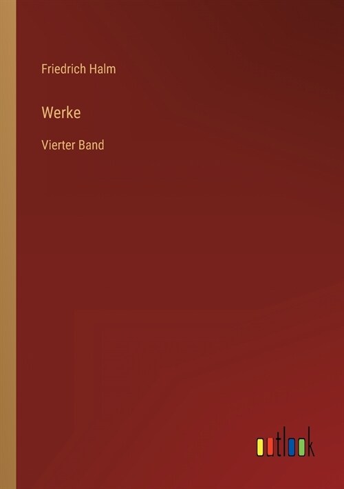Werke: Vierter Band (Paperback)