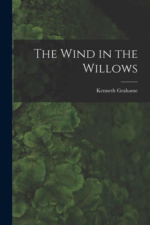 The Wind in the Willows (Paperback)