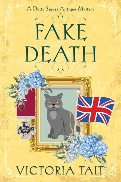 Fake Death: A British Cozy Murder Mystery with a Female Amateur Sleuth (Paperback)