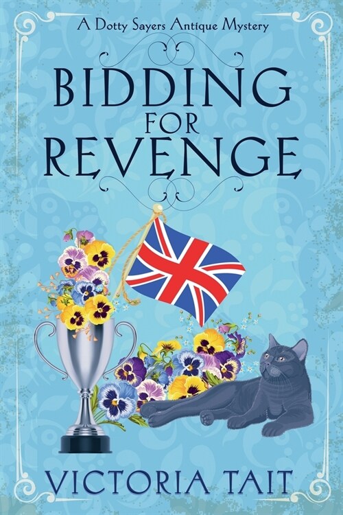 Bidding For Revenge: A British Cozy Murder Mystery with a Female Amateur Sleuth (Paperback)