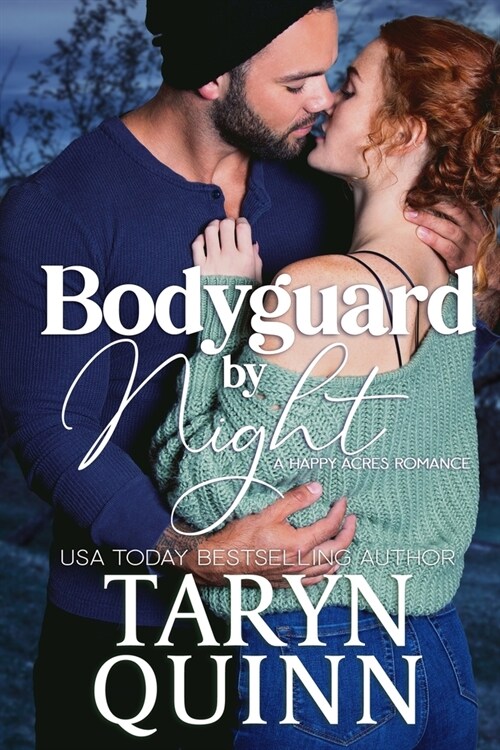 Bodyguard by Night: A Grumpy Bodyguard Small Town Romance (Paperback)