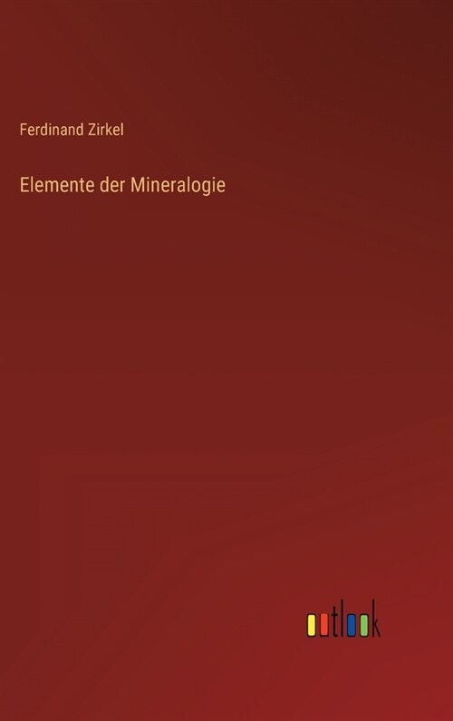 Elemente der Mineralogie (Hardcover)