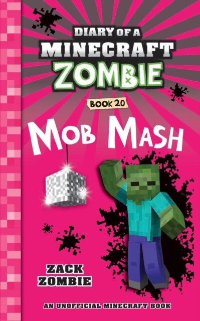 Diary of a Minecraft Zombie Book 20: Mob Mash (Paperback)