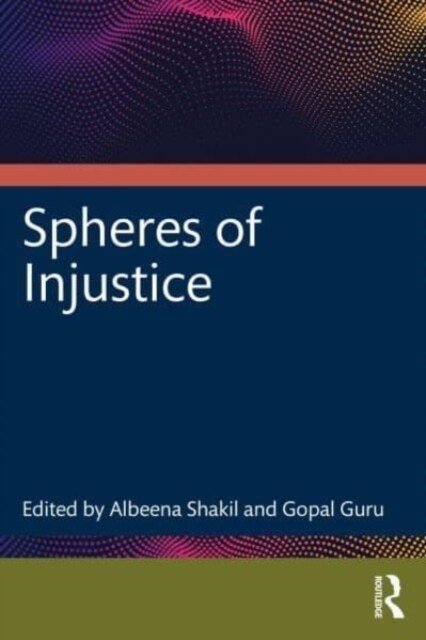 Spheres of Injustice (Paperback, 1)