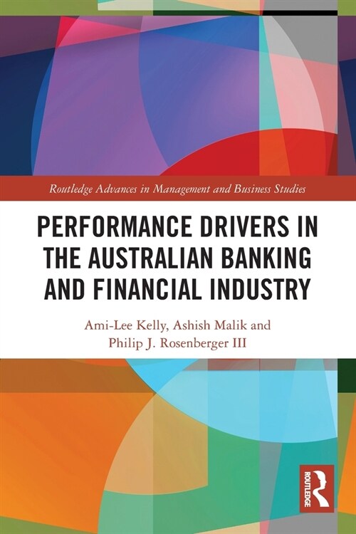 Performance Drivers in the Australian Banking and Financial Industry (Paperback, 1)