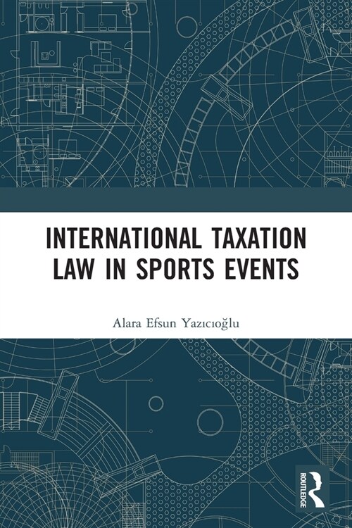 International Taxation Law in Sports Events (Paperback, 1)