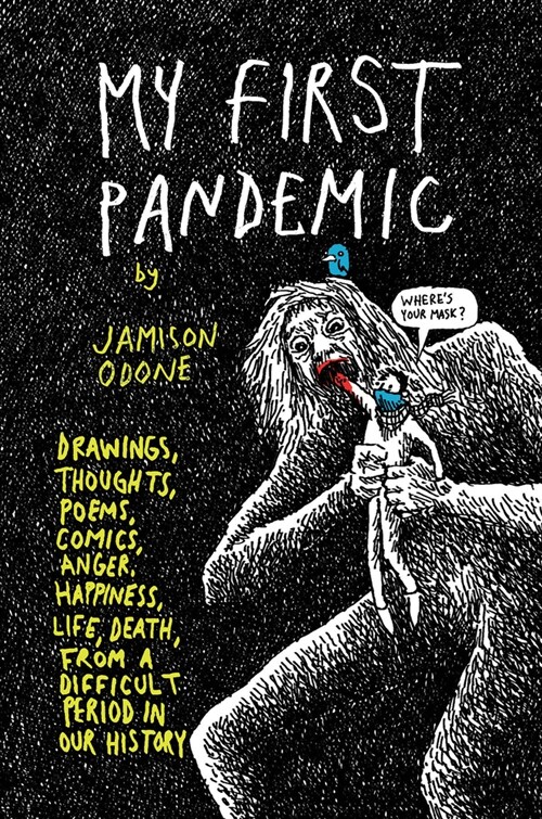 My First Pandemic (Paperback)