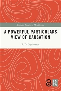 A Powerful Particulars View of Causation (Paperback, 1)