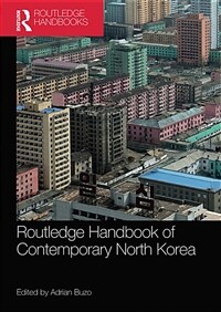 Routledge Handbook of Contemporary North Korea (Paperback, 1)