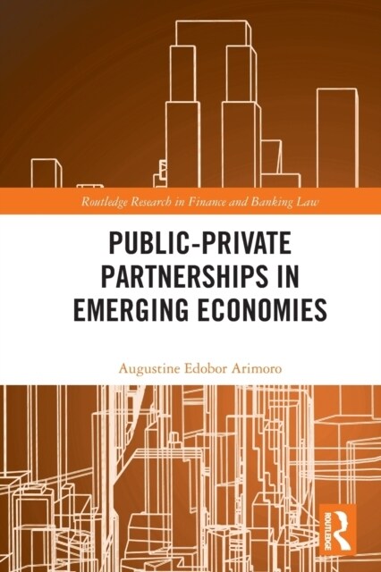 Public-Private Partnerships in Emerging Economies (Paperback, 1)