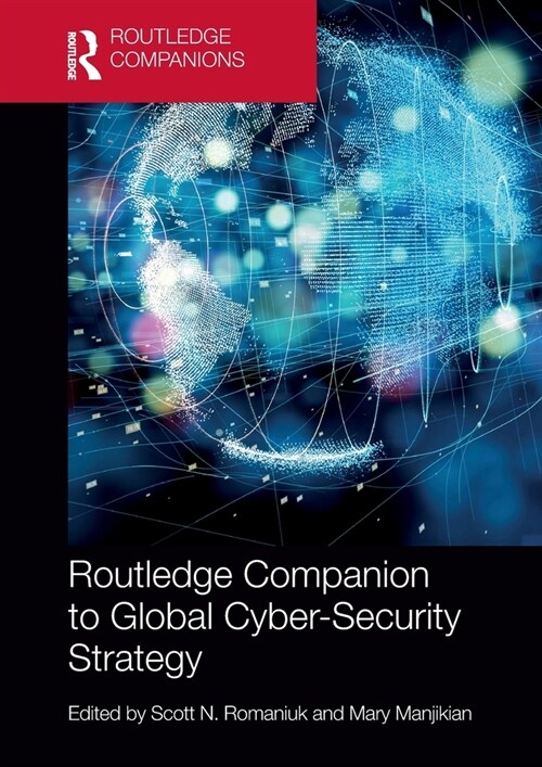 Routledge Companion to Global Cyber-Security Strategy (Paperback, 1)
