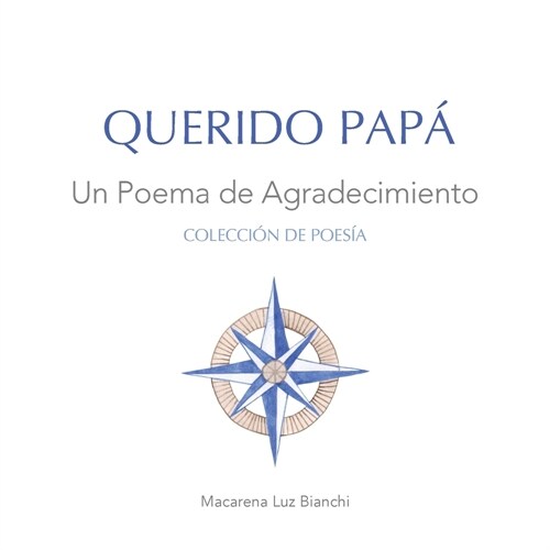 Querido Pap? Un Poema de Agradecimiento (Paperback)