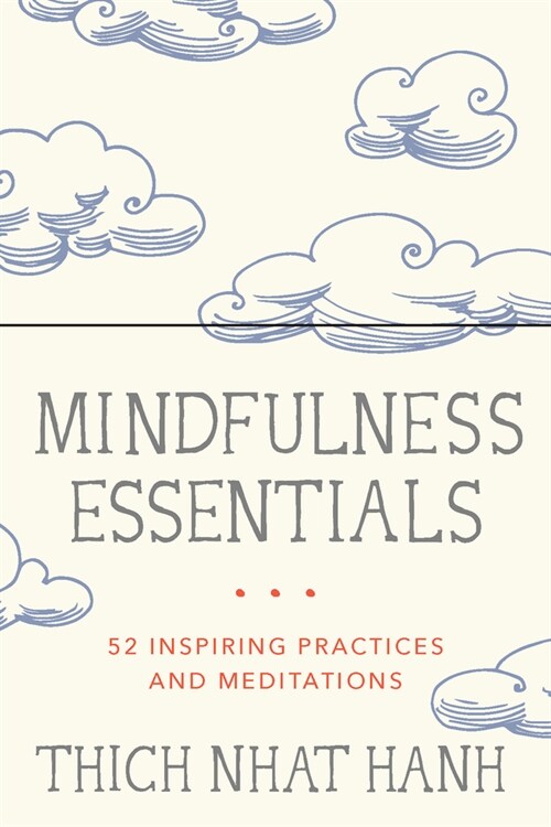 Mindfulness Essentials Cards: 52 Inspiring Practices and Meditations (Other)