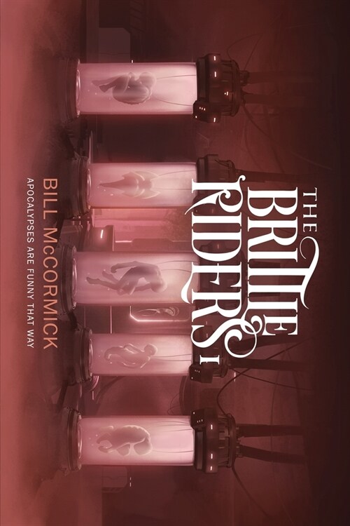 The Brittle Riders: Book One (Paperback)