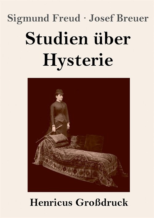 Studien ?er Hysterie (Gro?ruck) (Paperback)