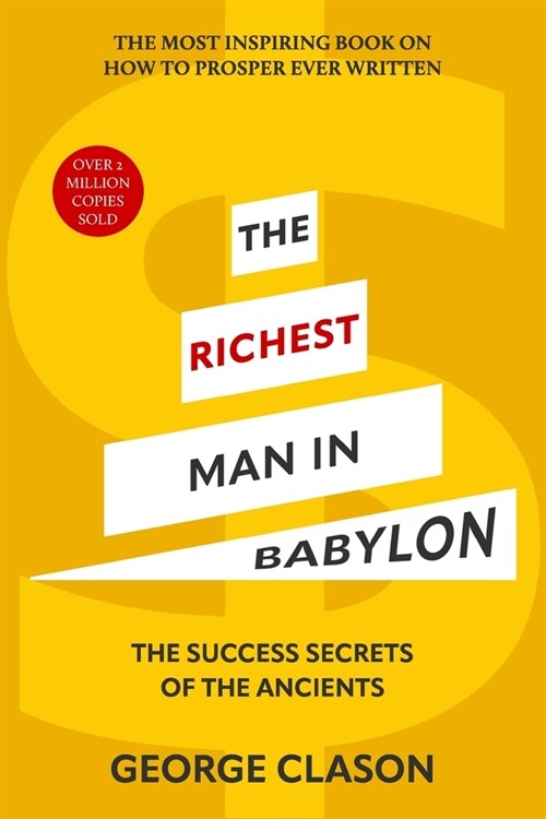 The Richest Man in Babylon (Warbler Classics Illustrated Edition) (Paperback)