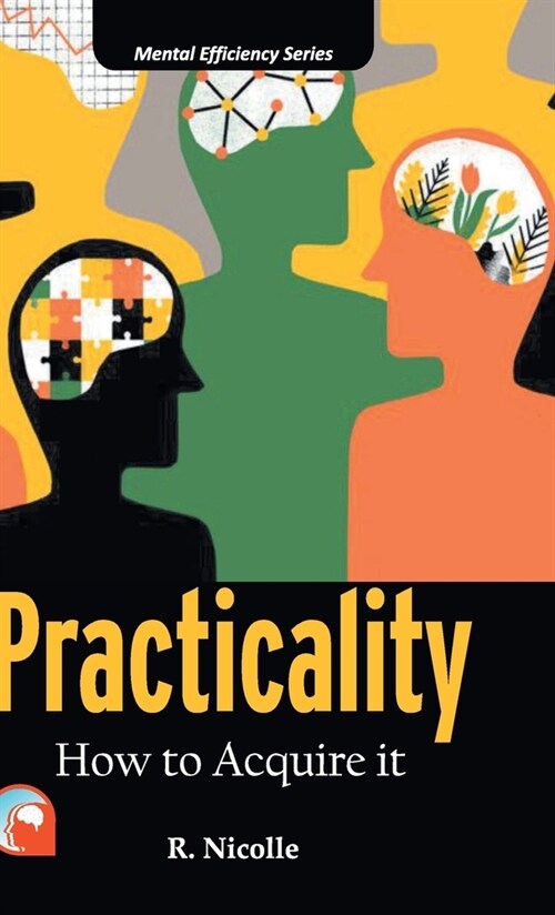 Practicality: -How to Acquire It (Hardcover)