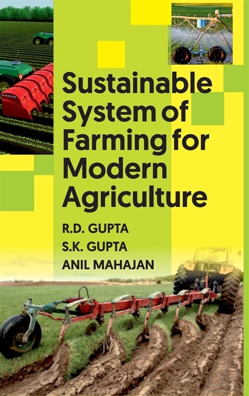 Sustainable System of Farming for Modern Agriculture (Hardcover)