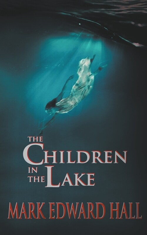 The Children in the Lake (Paperback)