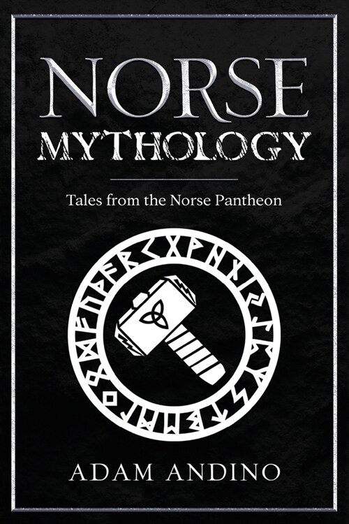 Norse Mythology: Tales from the Norse Pantheon (Paperback)