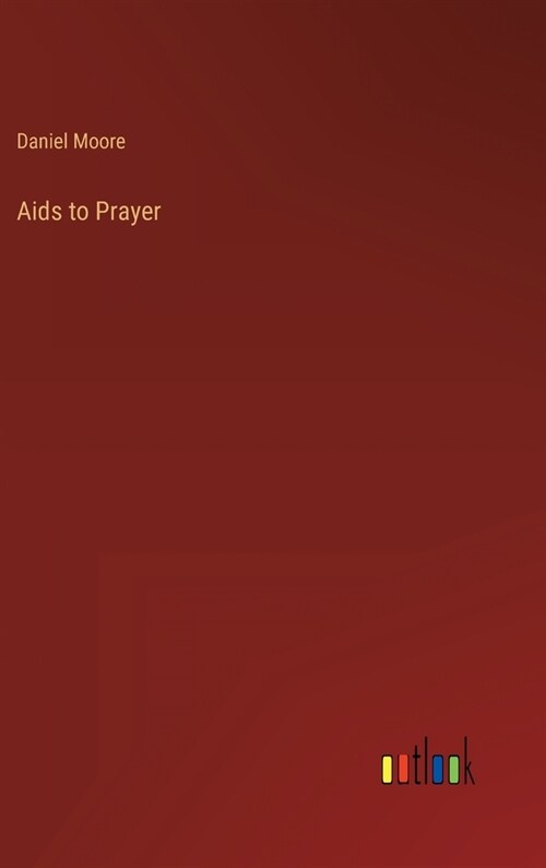 Aids to Prayer (Hardcover)