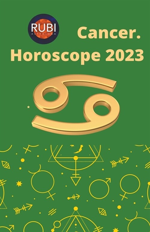 Cancer. Horoscope 2023 (Paperback)