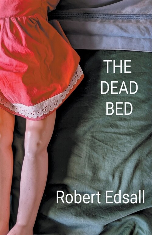 The Dead Bed (Paperback)