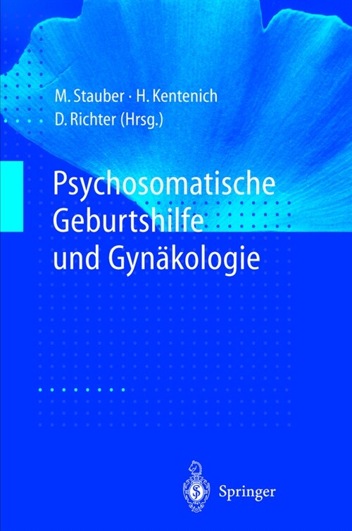 Psychosomatische Geburtshilfe Und Gynakologie (Hardcover)