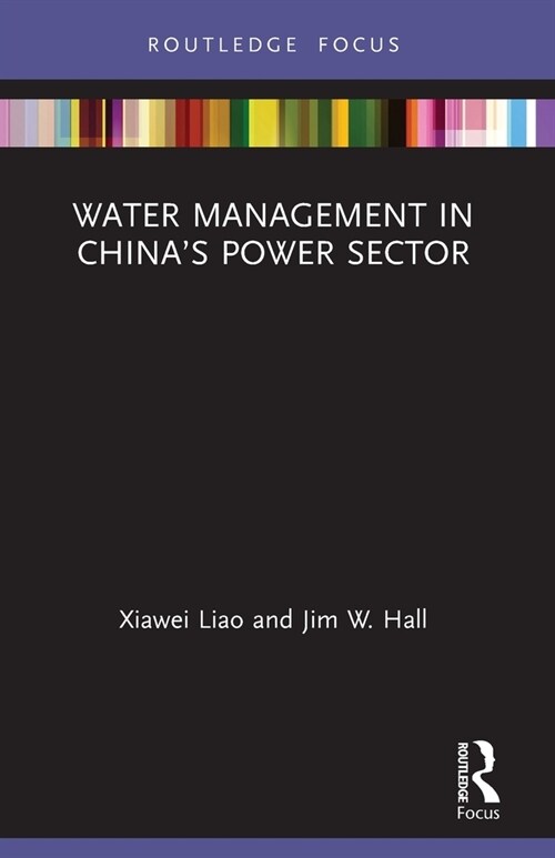 Water Management in China’s Power Sector (Paperback)