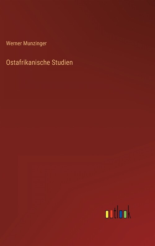 Ostafrikanische Studien (Hardcover)