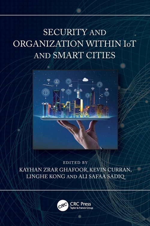 Security and Organization within IoT and Smart Cities (Paperback, 1)