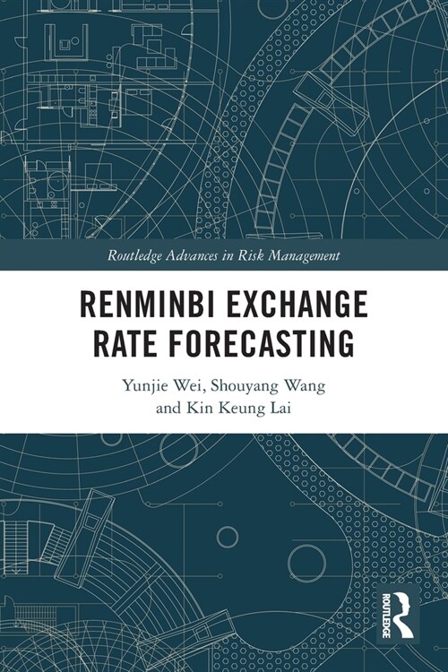 Renminbi Exchange Rate Forecasting (Paperback, 1)