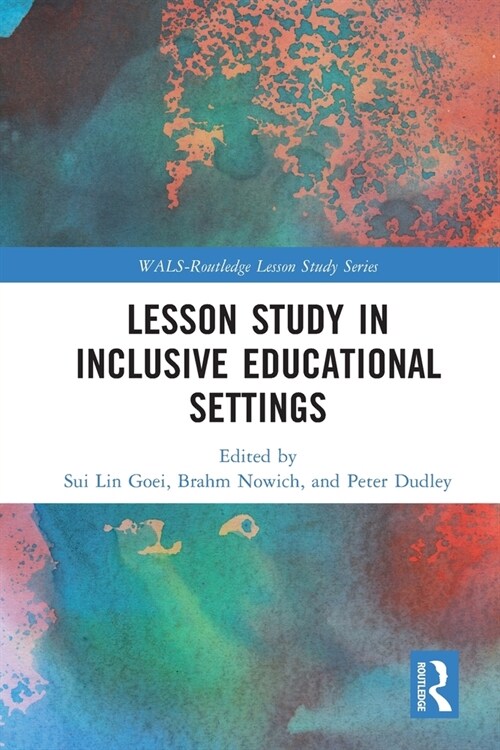 Lesson Study in Inclusive Educational Settings (Paperback, 1)