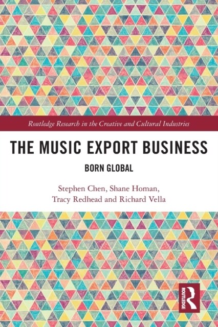 The Music Export Business : Born Global (Paperback)