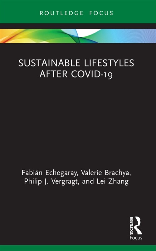 Sustainable Lifestyles after Covid-19 (Paperback, 1)