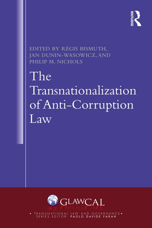 The Transnationalization of Anti-Corruption Law (Paperback, 1)