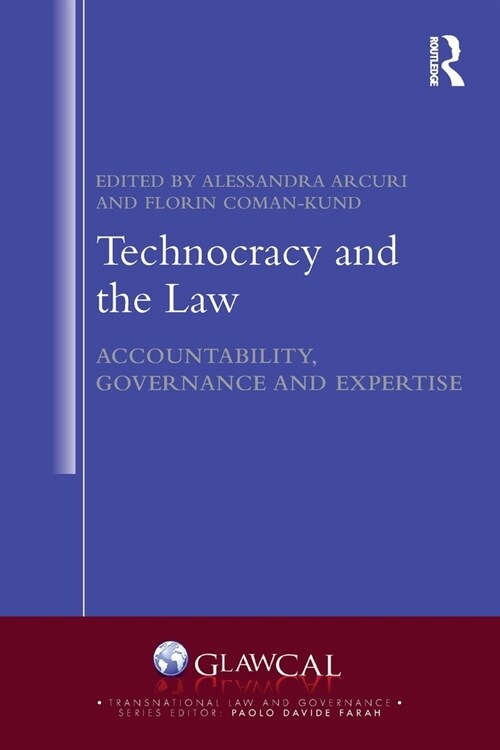 Technocracy and the Law : Accountability, Governance and Expertise (Paperback)