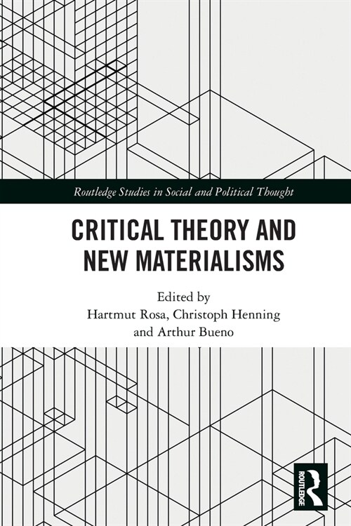 Critical Theory and New Materialisms (Paperback, 1)