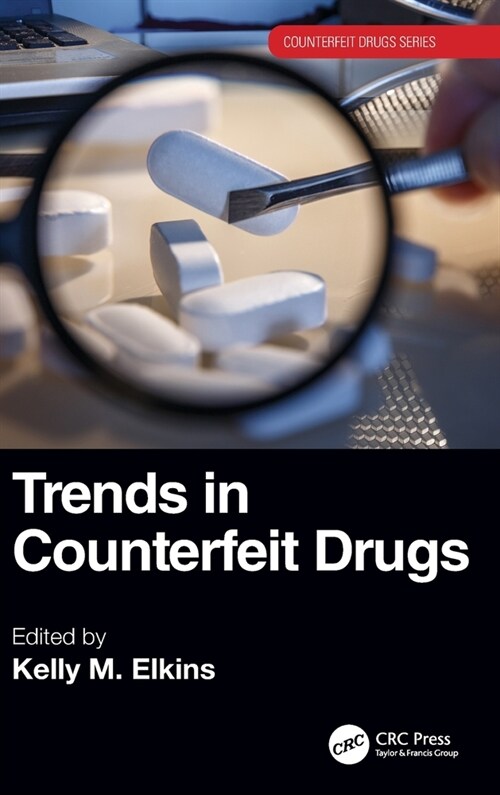 Trends in Counterfeit Drugs (Hardcover, 1)