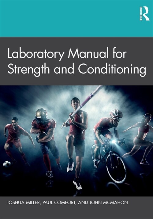 Laboratory Manual for Strength and Conditioning (Paperback, 1)