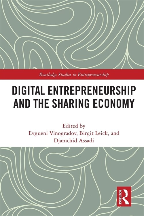 Digital Entrepreneurship and the Sharing Economy (Paperback, 1)