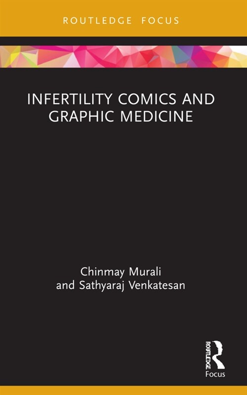 Infertility Comics and Graphic Medicine (Paperback, 1)