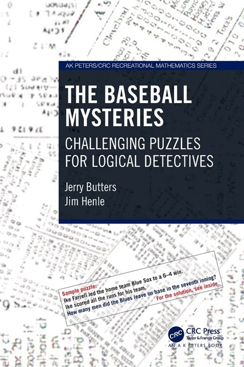 The Baseball Mysteries : Challenging Puzzles for Logical Detectives (Paperback)