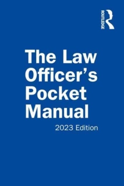 The Law Officer’s Pocket Manual, 2023 Edition (Paperback)