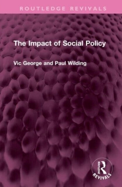 The Impact of Social Policy (Hardcover, 1)